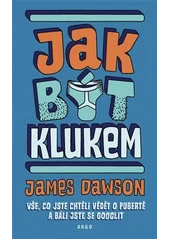 Kniha Jak být klukem z knihovny Jiřího Mahena