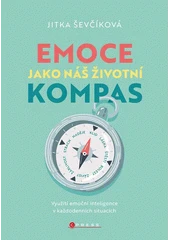 Kniha Emoce jako náš životní kompas z knihovny Jiřího Mahena