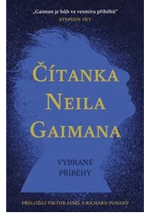 Kniha Čítanka Neila Gaimana z knihovny Jiřího Mahena