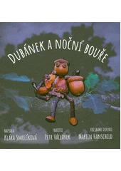 Kniha Dubánek a noční bouře z knihovny Jiřího Mahena