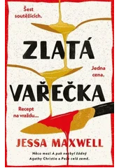 Kniha Zlatá vařečka z knihovny Jiřího Mahena