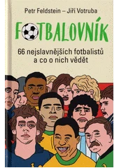 Kniha Fotbalovník z knihovny Jiřího Mahena