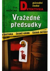 Kniha Vražedné předsudky z knihovny Jiřího Mahena