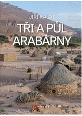 Kniha Tři a půl Arabárny z knihovny Jiřího Mahena