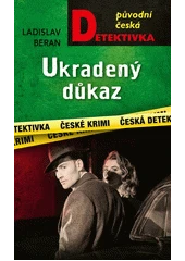 Kniha Ukradený důkaz z knihovny Jiřího Mahena