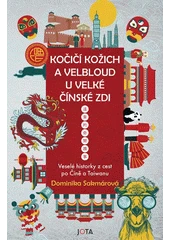 Kniha Kočičí kožich a velbloud u Velké čínské zdi z knihovny Jiřího Mahena