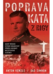 Kniha Poprava kata z Rigy z knihovny Jiřího Mahena