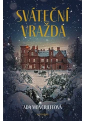 Kniha Sváteční vražda z knihovny Jiřího Mahena