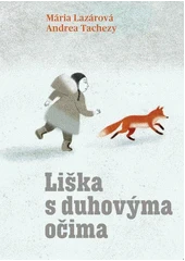 Kniha Liška s duhovýma očima z knihovny Jiřího Mahena