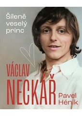 Kniha Václav Neckář z knihovny Jiřího Mahena