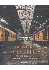 Kniha Opuštěné železnice z knihovny Jiřího Mahena