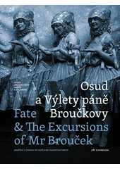 Kniha Osud a Výlety páně Broučkovy z knihovny Jiřího Mahena