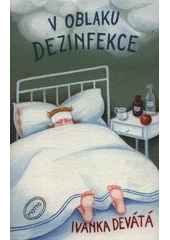Kniha V oblaku dezinfekce z knihovny Jiřího Mahena