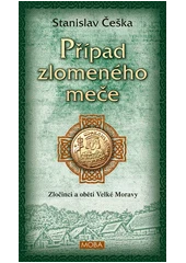 Kniha Případ zlomeného meče z knihovny Jiřího Mahena