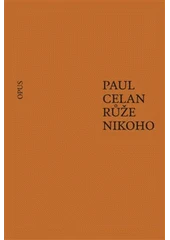 Kniha Růže nikoho z knihovny Jiřího Mahena