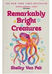 Kniha Remarkably bright creatures z knihovny Jiřího Mahena
