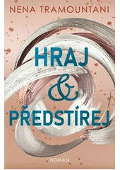 Kniha Hraj & předstírej z knihovny Jiřího Mahena