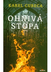 Kniha Ohnivá stopa z knihovny Jiřího Mahena
