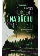 Kniha Na břehu minulosti z knihovny Jiřího Mahena