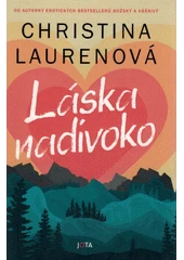 Kniha Láska nadivoko z knihovny Jiřího Mahena