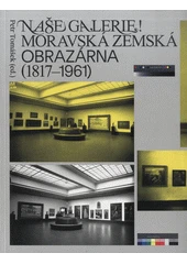 Kniha Naše galerie z knihovny Jiřího Mahena