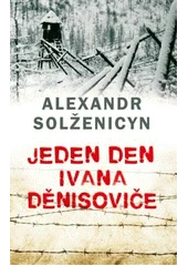 Kniha Jeden den Ivana Děnisoviče z knihovny Jiřího Mahena