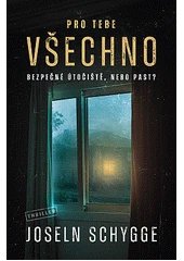 Kniha Pro tebe všechno z knihovny Jiřího Mahena