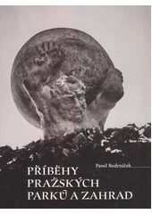 Kniha Příběhy pražských parků a zahrad z knihovny Jiřího Mahena