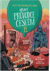 Kniha Hravý průvodce Českem II z knihovny Jiřího Mahena