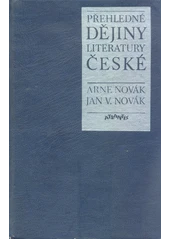 Kniha Přehledné dějiny literatury české od nejstarších dob až po naše dny z knihovny Jiřího Mahena