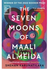 Kniha The seven moons of Maali Almeida z knihovny Jiřího Mahena