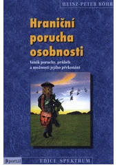Kniha Hraniční porucha osobnosti z knihovny Jiřího Mahena