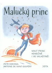 Kniha Malučký princ z knihovny Jiřího Mahena