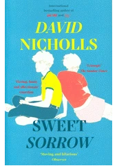 Kniha Sweet sorrow z knihovny Jiřího Mahena