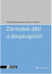 Kniha Zármutek dětí a dospívajících z knihovny Jiřího Mahena