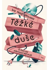 Kniha Těžké duše z knihovny Jiřího Mahena