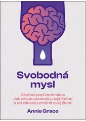 Kniha Svobodná mysl z knihovny Jiřího Mahena
