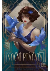 Kniha Noční ptáčata z knihovny Jiřího Mahena