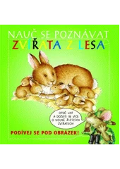 Kniha Nauč se poznávat zvířata z lesa z knihovny Jiřího Mahena