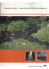 Kniha European waters - assessment of status and pressures z knihovny Jiřího Mahena