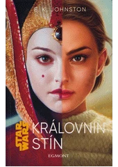 Kniha Star Wars: Královnin stín z knihovny Jiřího Mahena
