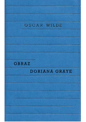 Kniha Obraz Doriana Graye z knihovny Jiřího Mahena