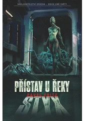 Kniha Přístav u řeky Styx z knihovny Jiřího Mahena