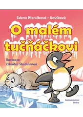 Kniha O malém tučňáčkovi z knihovny Jiřího Mahena