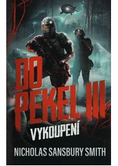 Kniha Do pekel III: Vykoupení z knihovny Jiřího Mahena