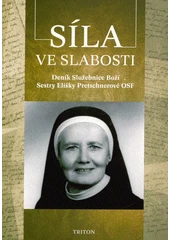 Kniha Síla ve slabosti z knihovny Jiřího Mahena