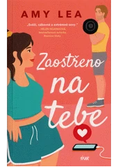 Kniha Zaostřeno na tebe z knihovny Jiřího Mahena