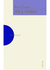 Kniha Bílá nemoc z knihovny Jiřího Mahena