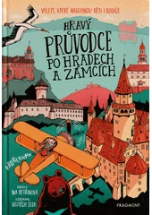 Kniha Hravý průvodce po hradech a zámcích z knihovny Jiřího Mahena