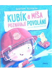 Kniha Kubík a Míša poznávají povolání z knihovny Jiřího Mahena